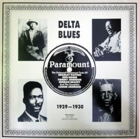 Delta Blues - Vol 1 (1929-1930) (1988) [FLAC - Vinyl Rip DLP 532]