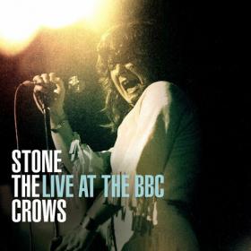 Stone The Crows - Live at the BBC (2022) Mp3 320kbps [PMEDIA] ⭐️