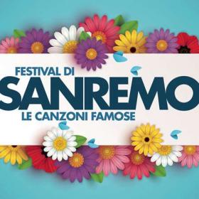 Festival Di Sanremo - Le Canzoni Famose (2022 - Canzone italiana) [Flac]