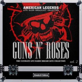 Guns N' Roses - The Ultimate Live Radio Broadcasts Collection vol  2 (2021) Mp3 320kbps [PMEDIA] ⭐️