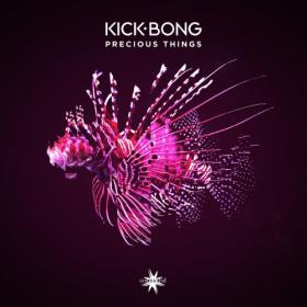 Kick Bong - 2022 - Precious Things [FLAC]
