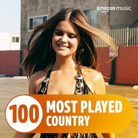 VA - The Top 100 Most Played꞉ Country (2022) Mp3 320kbps [PMEDIA] ⭐️