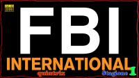 FBI International S01E04 Ottimismo Americano DLMux 1080p x264 AC3 ITA-ENG Sub ENG by quintrix