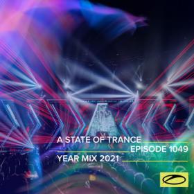 Armin Van Buuren - ASOT 1049 A State Of Trance Year Mix [2021][MP3][320 kbps]