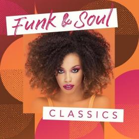 Various Artists - Funk & Soul Classics (2022) Mp3 320kbps [PMEDIA] ⭐️