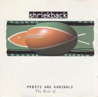 Shriekback - Priests And Kanibals (The Best Of    ) (1994)