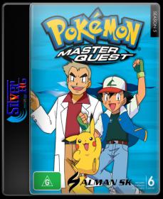 Pokemon season 5 Master Quest 212-276 Episods Salman Sk Silver RG