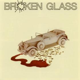 Broken Glass - 1975 - Broken Glass