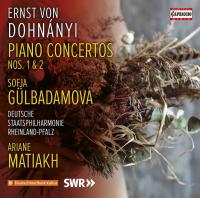 Dohnanyi - Piano Concertos Nos  1 & 2 - Sofja Gülbadamova (2020) [24-48]