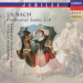 Bach - Orchestral Suites 1-4  Neville Marriner, Academy Of St Martin-in-the-Fields