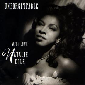 Natalie Cole - 2022 - Unforgettable    With Love (24bit-96kHz)