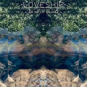 Loveship - 2022 - An Aid Of Balance