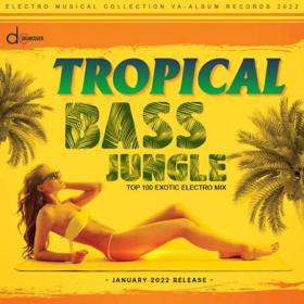 Tropical Bass Exotic Jungle Mix