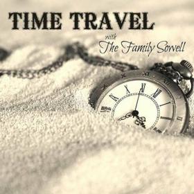 The Family Sowell - Time Travel (2022) Mp3 320kbps [PMEDIA] ⭐️