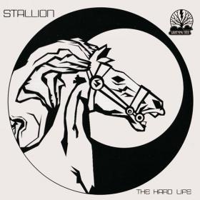 Stallion - The Hard Life (1974-1979) [2007]⭐MP3