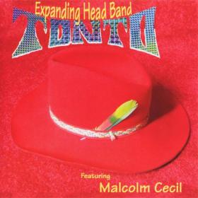 Tonto's Expanding Head Band - Tonto's Expanding Head Band - 1975 (2006)