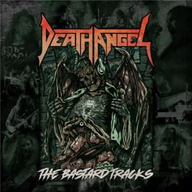 Death Angel - 2021 - The Bastard Tracks (Live) (24bit-48kHz)