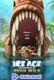 The Ice Age Adventures of Buck Wild [Hindi Dubbed] 400p WEB-DLRip Saicord