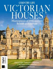 [ TutGee com ] Country Life - Great Victorian Houses - 2nd Edition, 2021 (True PDF)