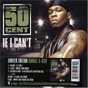 (50 CENT) - If I Can't  [Uncensored]