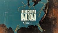 Underground Railroad The Secret History Series 1 Part 1 Seeking Southern Sanctuary 1080p HDTV x264 AAC
