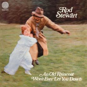 Rod Stewart - An Old Raincoat Won't Ever Let You Down (UK) PBTHAL (1970 - Rock) [Flac 24-96 LP]