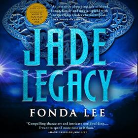 Fonda Lee - 2021 - Jade Legacy (Fantasy)