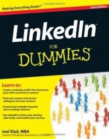 Linkedin for Dummies - Get LinkedIn and become part of the largest online network of professionals in the world