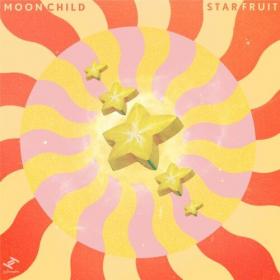 Moonchild - Starfruit (2022) Mp3 320kbps [PMEDIA] ⭐️