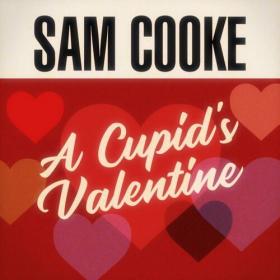 Sam Cooke - A Cupid's Valentine (2022) Mp3 320kbps [PMEDIA] ⭐️