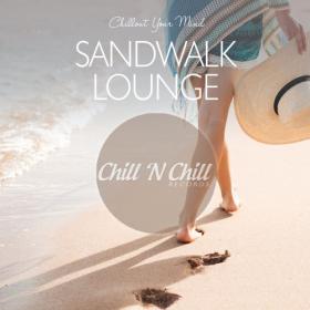 VA - Sandwalk Lounge  Chillout Your Mind (2020) MP3