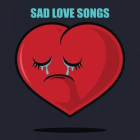 Various Artists - Sad Love Songs (2022) Mp3 320kbps [PMEDIA] ⭐️