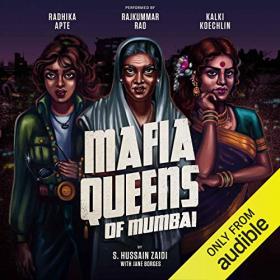 Jane Borges, S  Hussain Zaidi - 2018 - Mafia Queens of Mumbai (Biography)