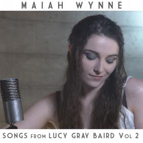 Maiah Wynne - Songs from Lucy Gray Baird Vol  2 (2020) [24-96]