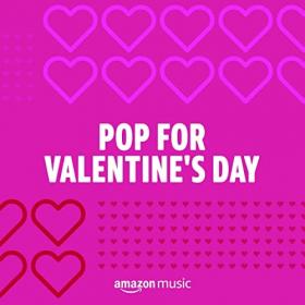 Various Artists - Pop for Valentine's Day (2022) Mp3 320kbps [PMEDIA] ⭐️