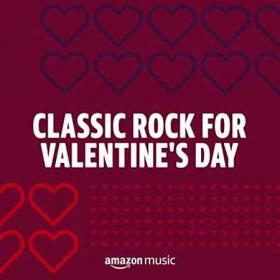 Classic Rock for Valentine's Day (2022)