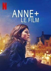 Anne+ the Film 2021 FRENCH HDRip XviD-EXTREME