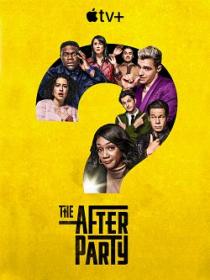 The Afterparty S01E04 FRENCH WEBRip H264-EXTREME
