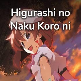 Higurashi When They Cry - Anime Openings, Endings & OST (Mp3 320kbps) [PMEDIA] ⭐️