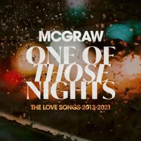 Tim McGraw - One Of Those Nights_ The Love Songs 2013-2021 (2022) Mp3 320kbps [PMEDIA] ⭐️