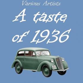 Various Artists - A Taste of 1936 (2022) Mp3 320kbps [PMEDIA] ⭐️