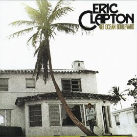 Eric Clapton - 461 Ocean Boulevard (1974 - Rock) [Flac 24-192]