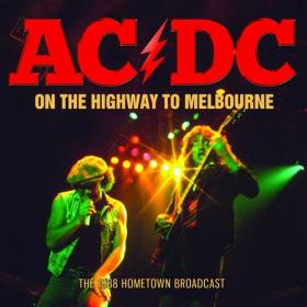 AC_DC - On The Highway To Melbourne (2022) Mp3 320kbps [PMEDIA] ⭐️