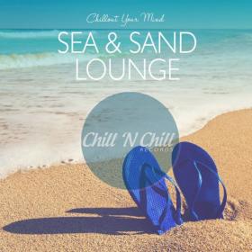 VA - Sea & Sand Lounge  Chillout Your Mind (2020) MP3