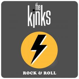 The Kinks - Rock & Roll (2022) [16Bit-44.1kHz] FLAC [PMEDIA] ⭐️