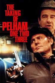 The Taking Of Pelham 123 (1974 2009) 720p BluRay x264 850MB-Mkvking
