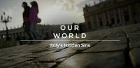BBC Our World 2022 Italys Hidden Sins 1080p HDTV x265 AAC