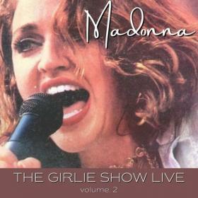 Madonna - The Girlie Show Live vol  2 (2022) Mp3 320kbps [PMEDIA] ⭐️