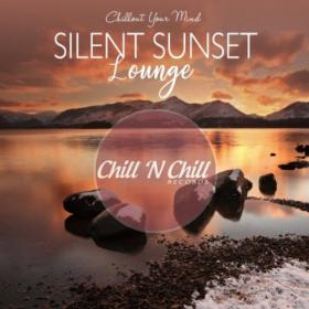 VA - Silent Sunset Lounge  Chillout Your Mind (2020) MP3
