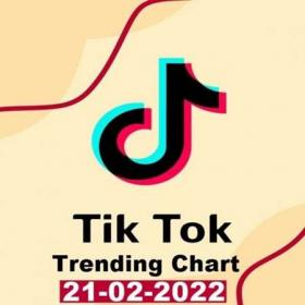 TikTok Trending Top 50 Singles Chart (21-02-2022)